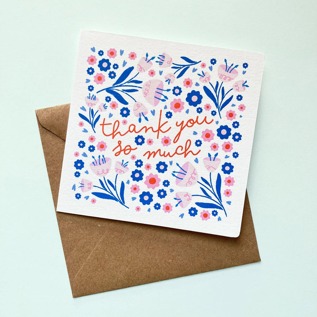 Thank You So Much Floral Card