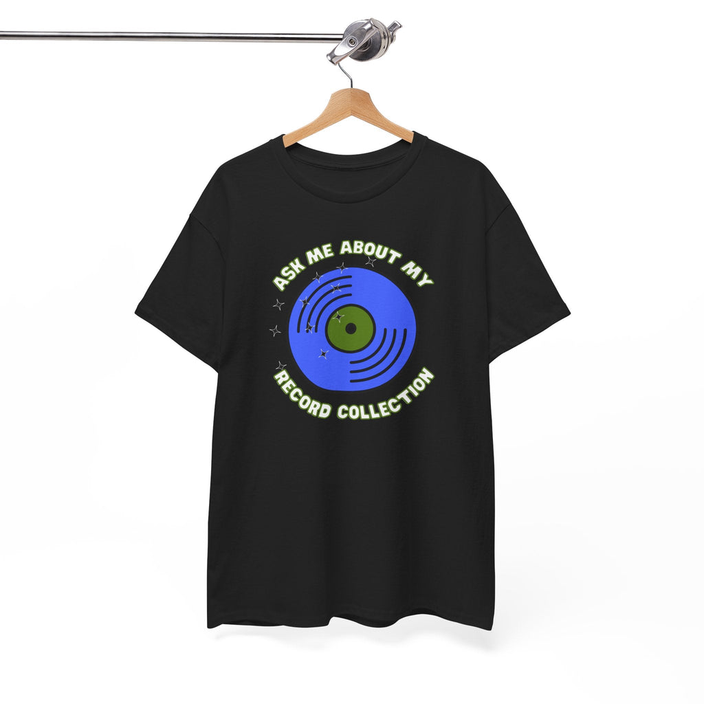 Ask Me About My Record Collection Men's T-Shirt