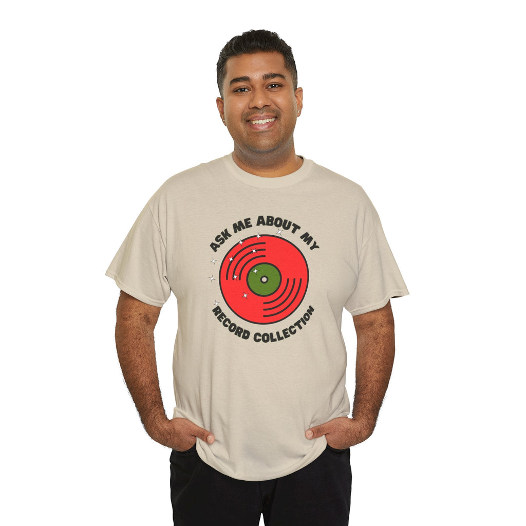 Ask Me About My Record Collection Men's T-Shirt