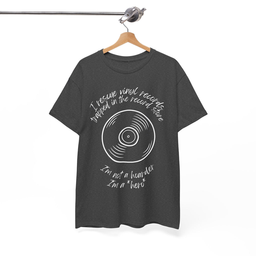 I'm Not a Hoarder I'm a Hero Men's Vinyl T-Shirt
