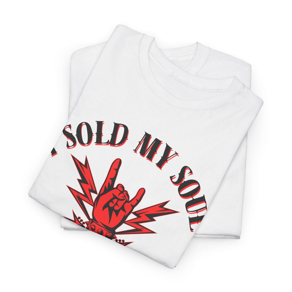 I Sold My Soul for Rock and Roll T-Shirt