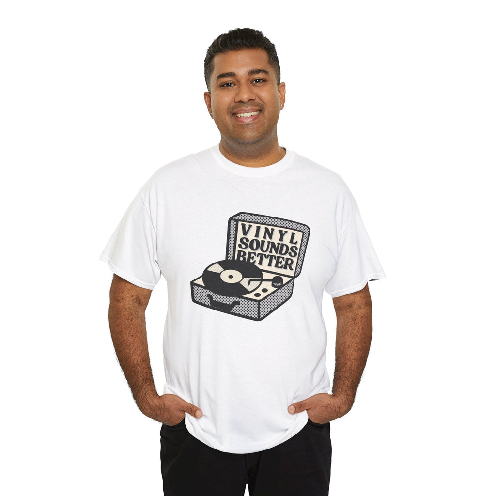 Vinyl Sounds Better T-Shirt