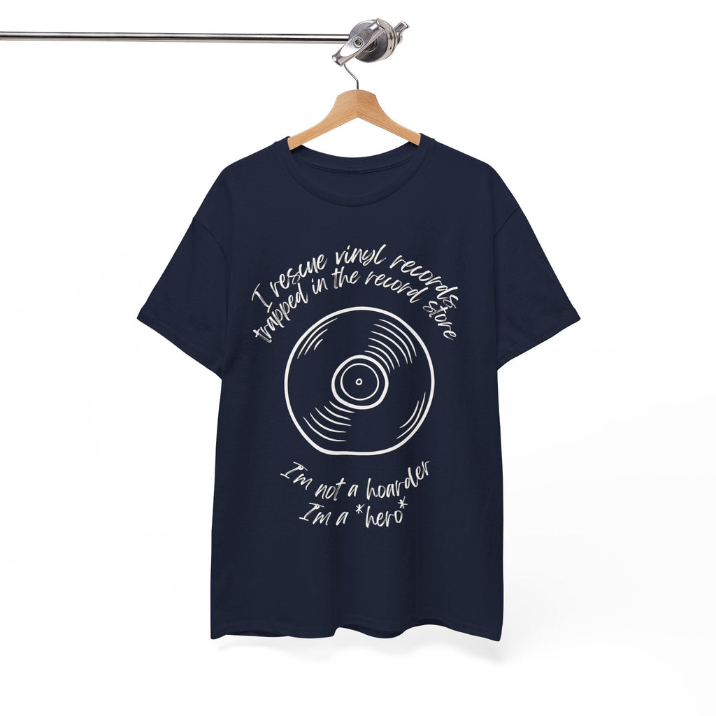 I'm Not a Hoarder I'm a Hero Men's Vinyl T-Shirt