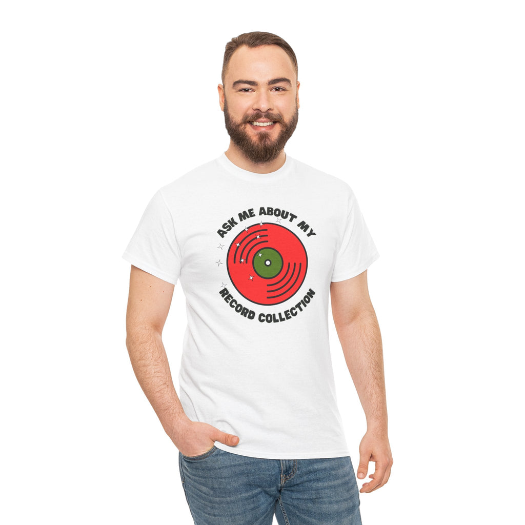 Ask Me About My Record Collection Men's T-Shirt