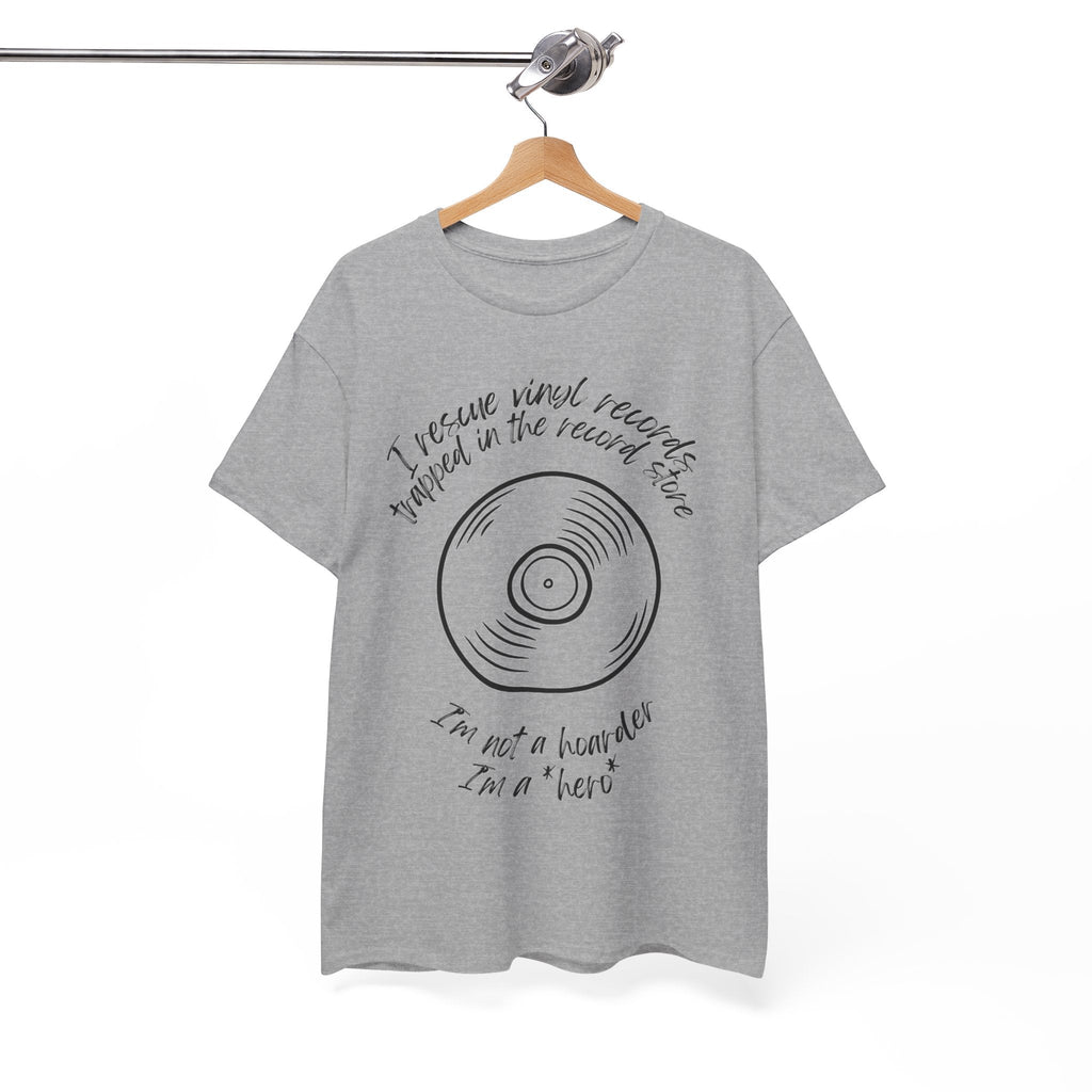 I'm Not a Hoarder I'm a Hero Men's Vinyl T-Shirt