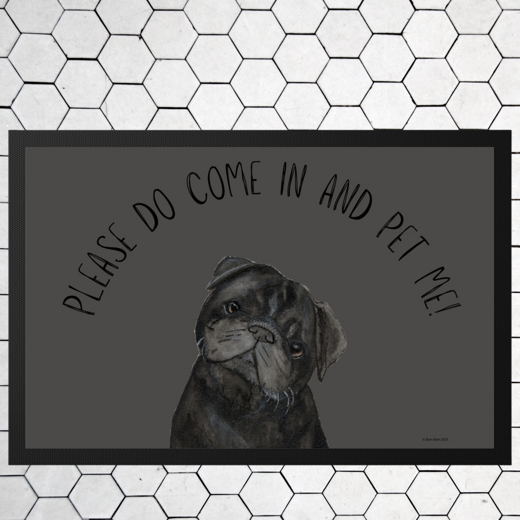 Please Do Come In and Pet Me Pug Door Mat
