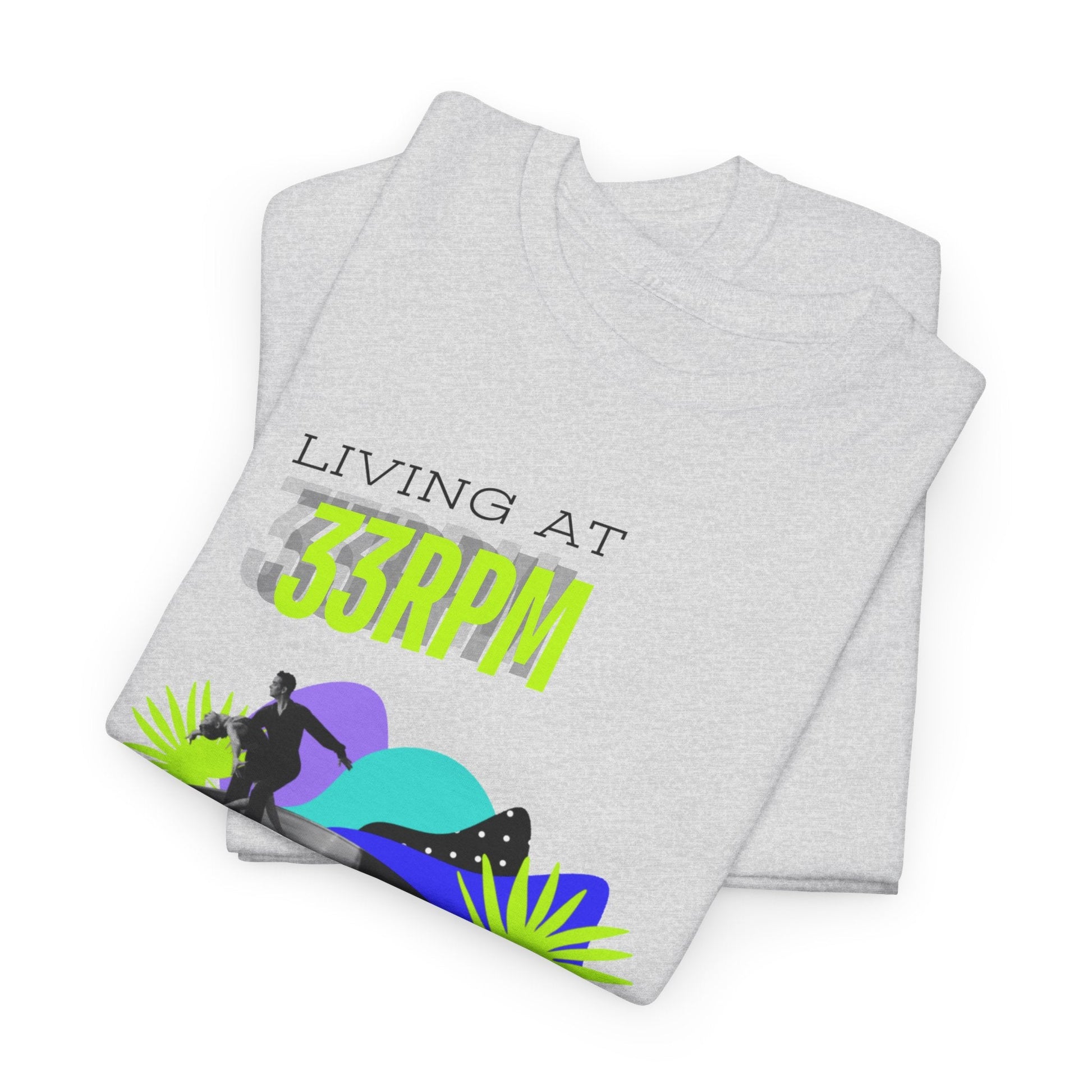 Living at 33rpm Flouro Men's T-Shirt