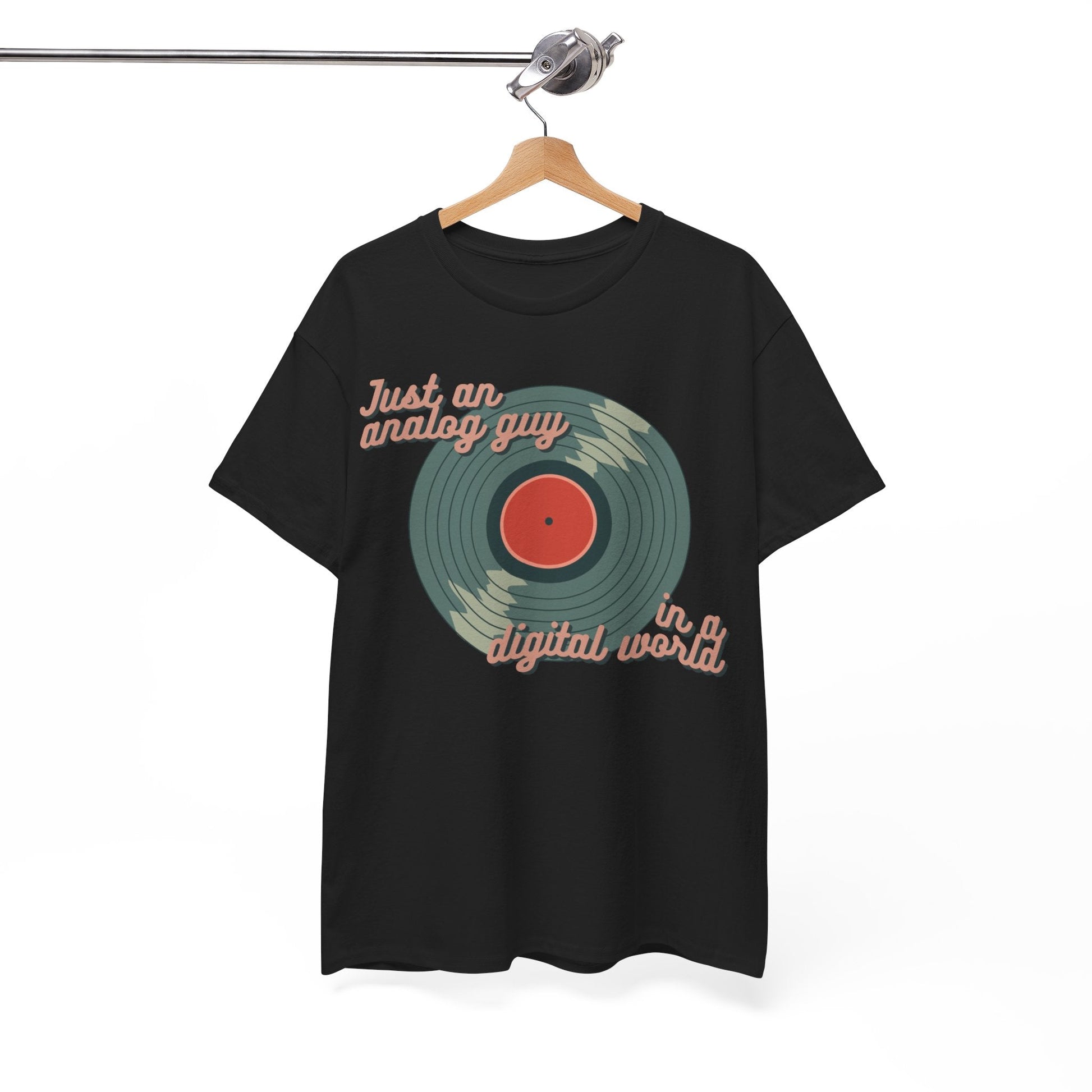 Just an Analog Guy in a Digital World Men's T-Shirt