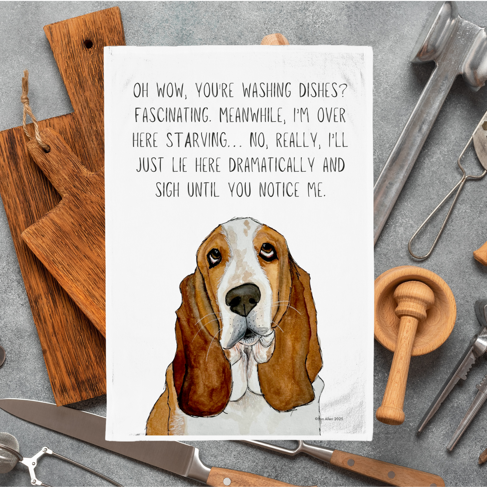 Basset Hound Tea Towel Dishes Over Me The Audacity