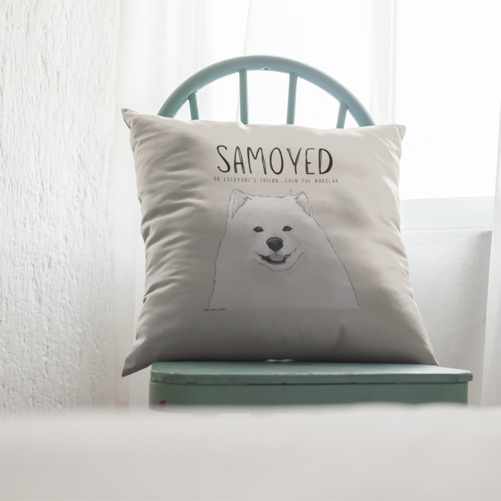 Samoyed Cushion Cover Everyone's Friend Even the Burglar