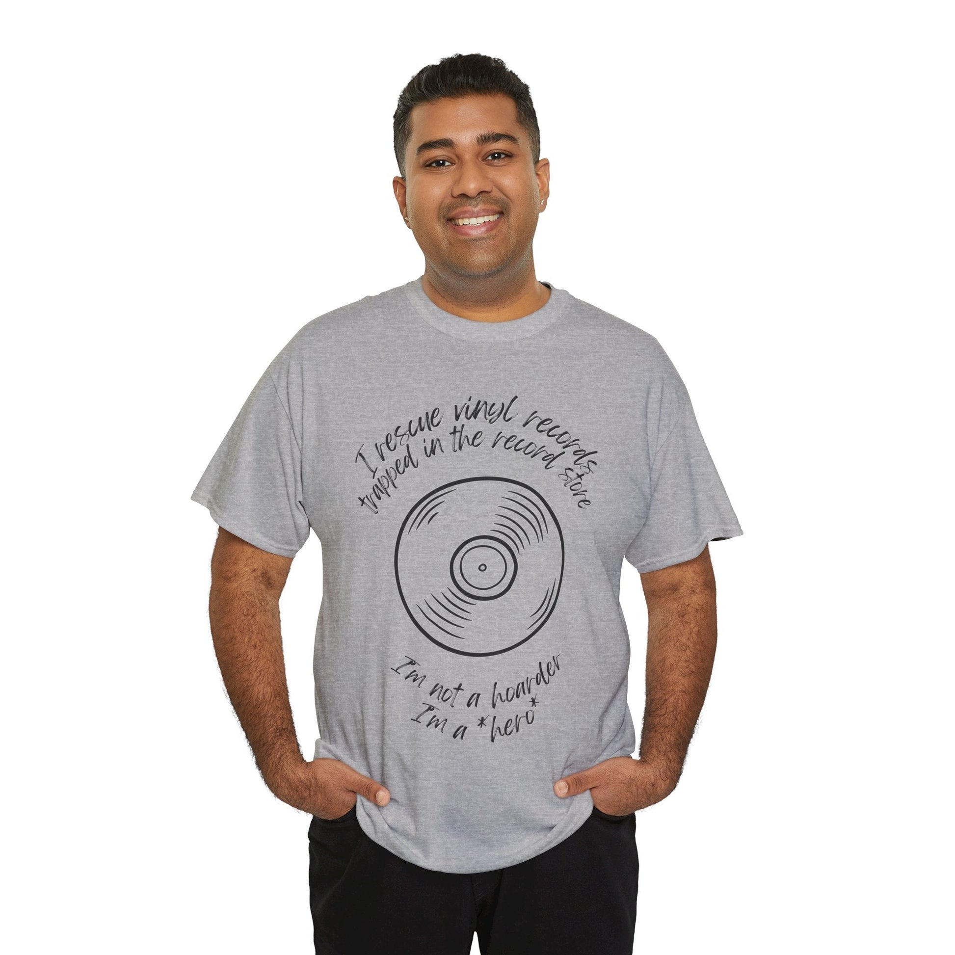 I'm Not a Hoarder I'm a Hero Men's Vinyl T-Shirt