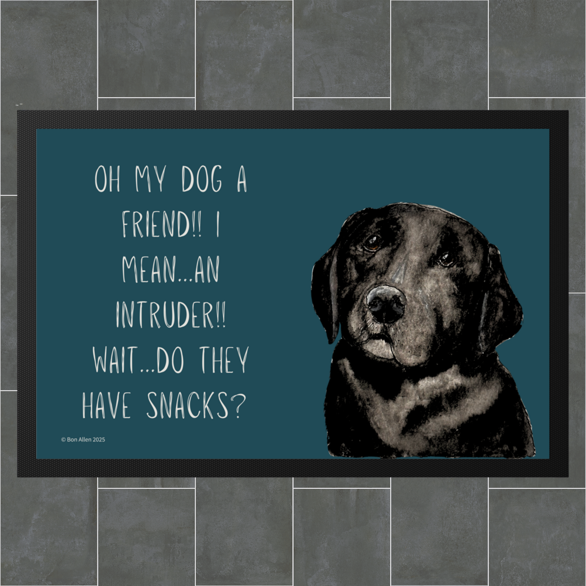 Black Labrador Welcome Mat Friend or Intruder or Snack Delivery