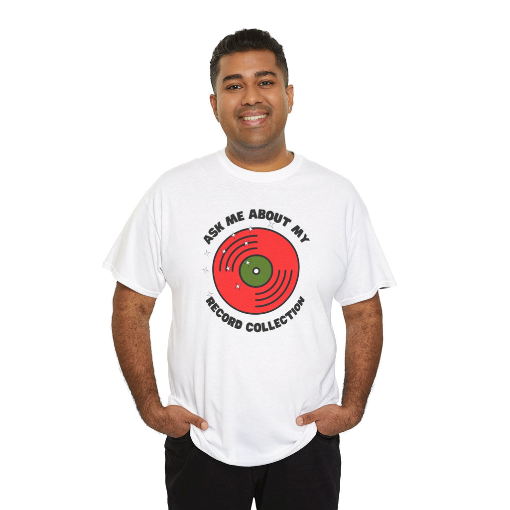 Ask Me About My Record Collection Men's T-Shirt