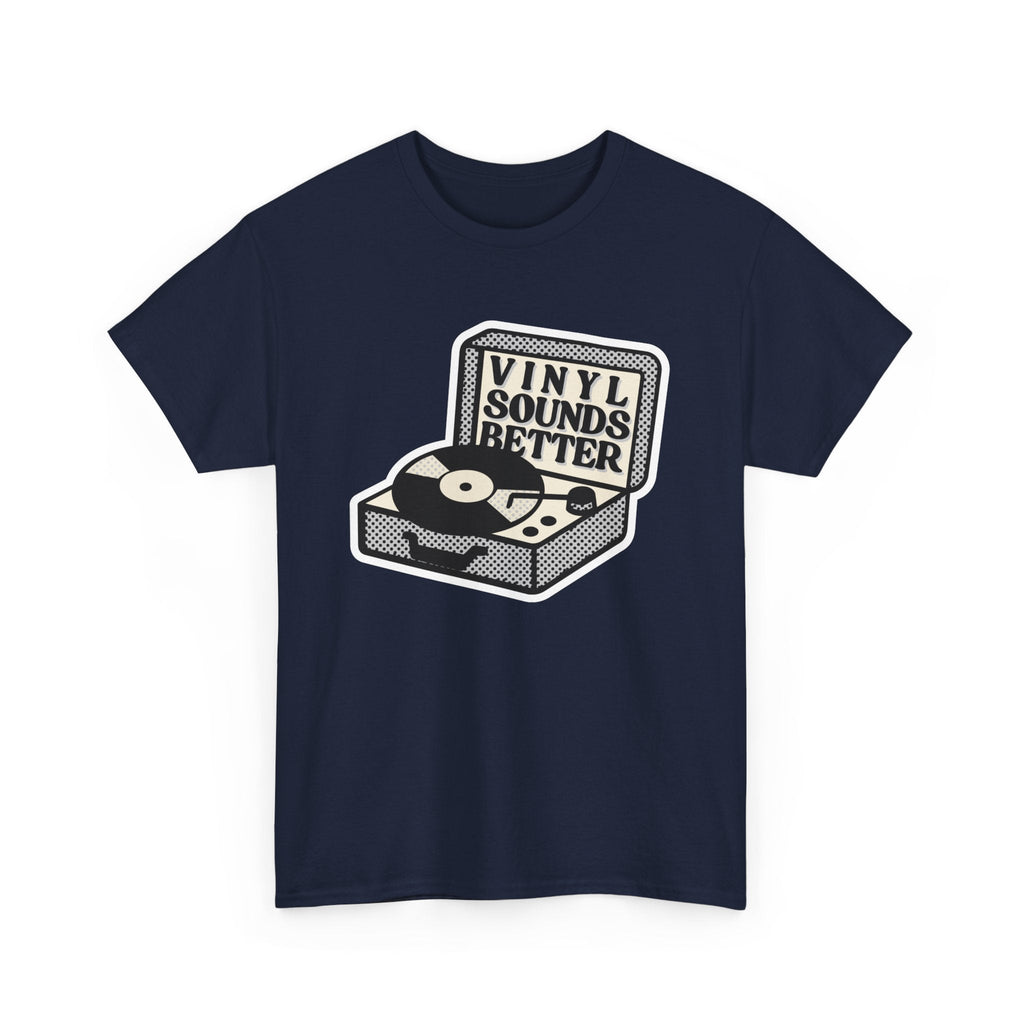 Vinyl Sounds Better T-Shirt