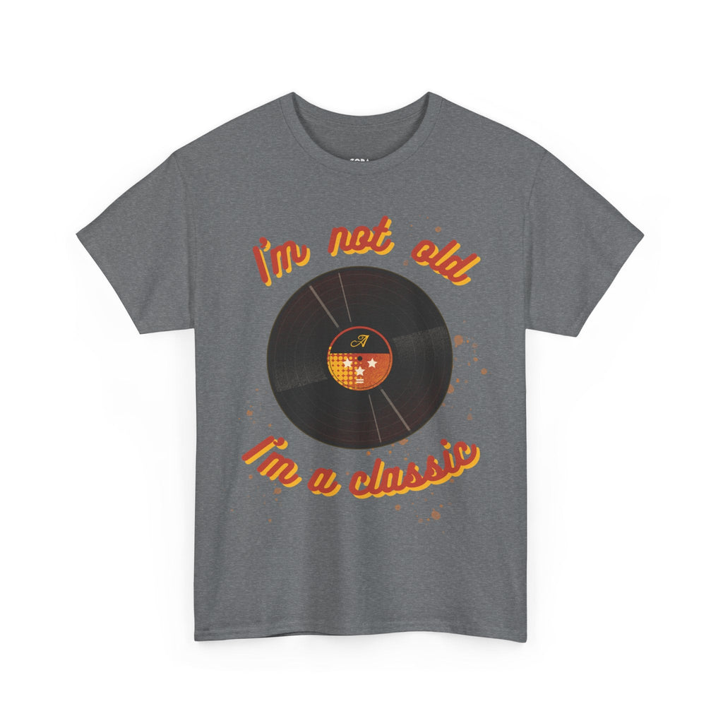 I'm Not Old I'm a Classic Men's Vinyl Record T-Shirt