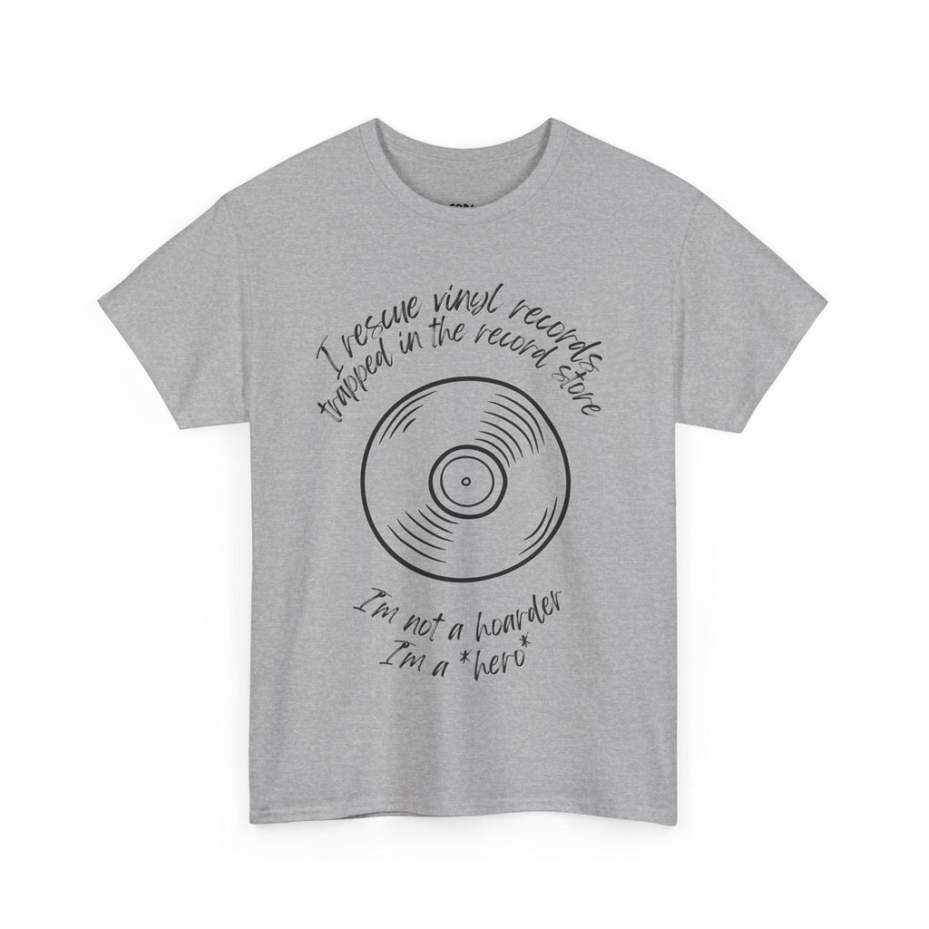 I'm Not a Hoarder I'm a Hero Men's Vinyl T-Shirt