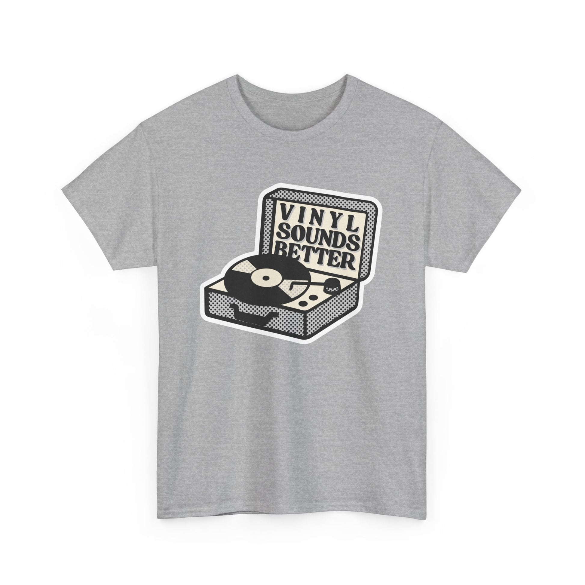 Vinyl Sounds Better T-Shirt