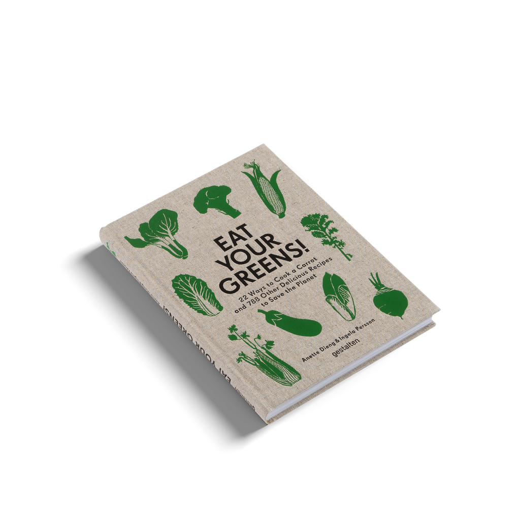 Eat Your Greens Plant Based Recipes