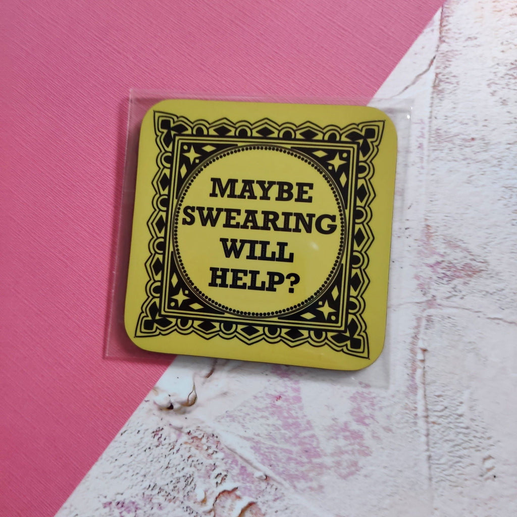 Maybe Swearing Will Help Square Coaster