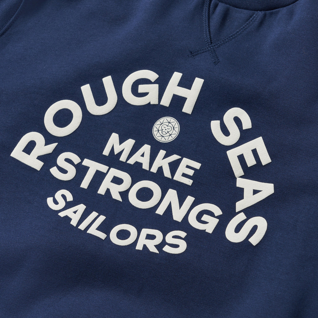 Men's Navy Sweatshirt Rough Seas Make Strong Sailors