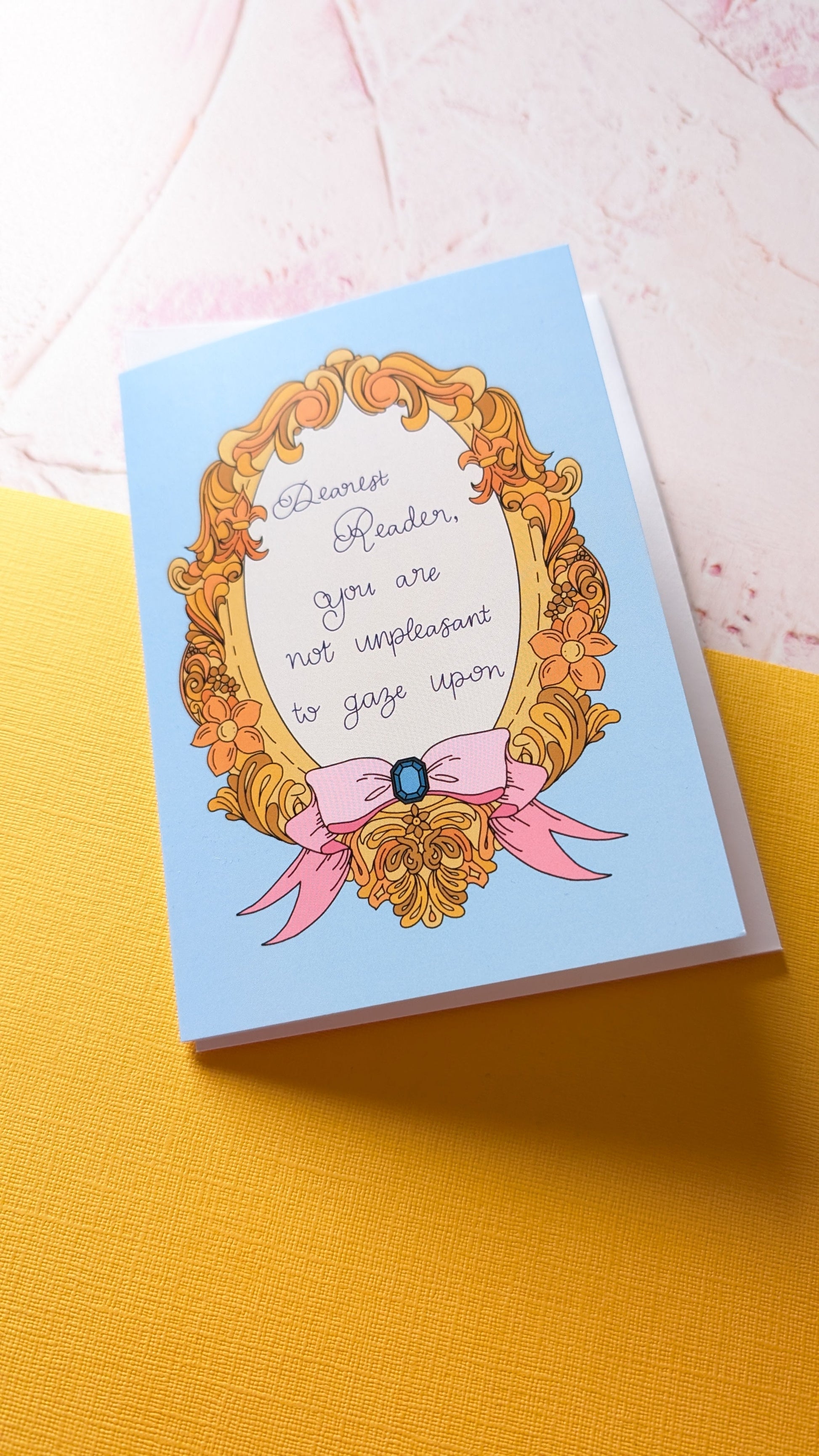 You Are Not Unpleasant to Gaze Upon Greeting Card