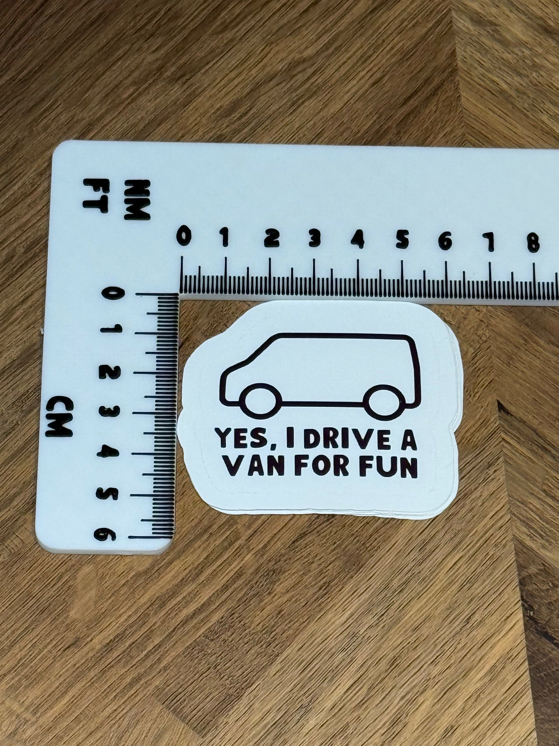 I Drive a Van for Fun Sticker