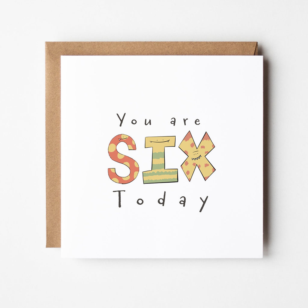 You Are 6 Today Colourful Monster Birthday Card