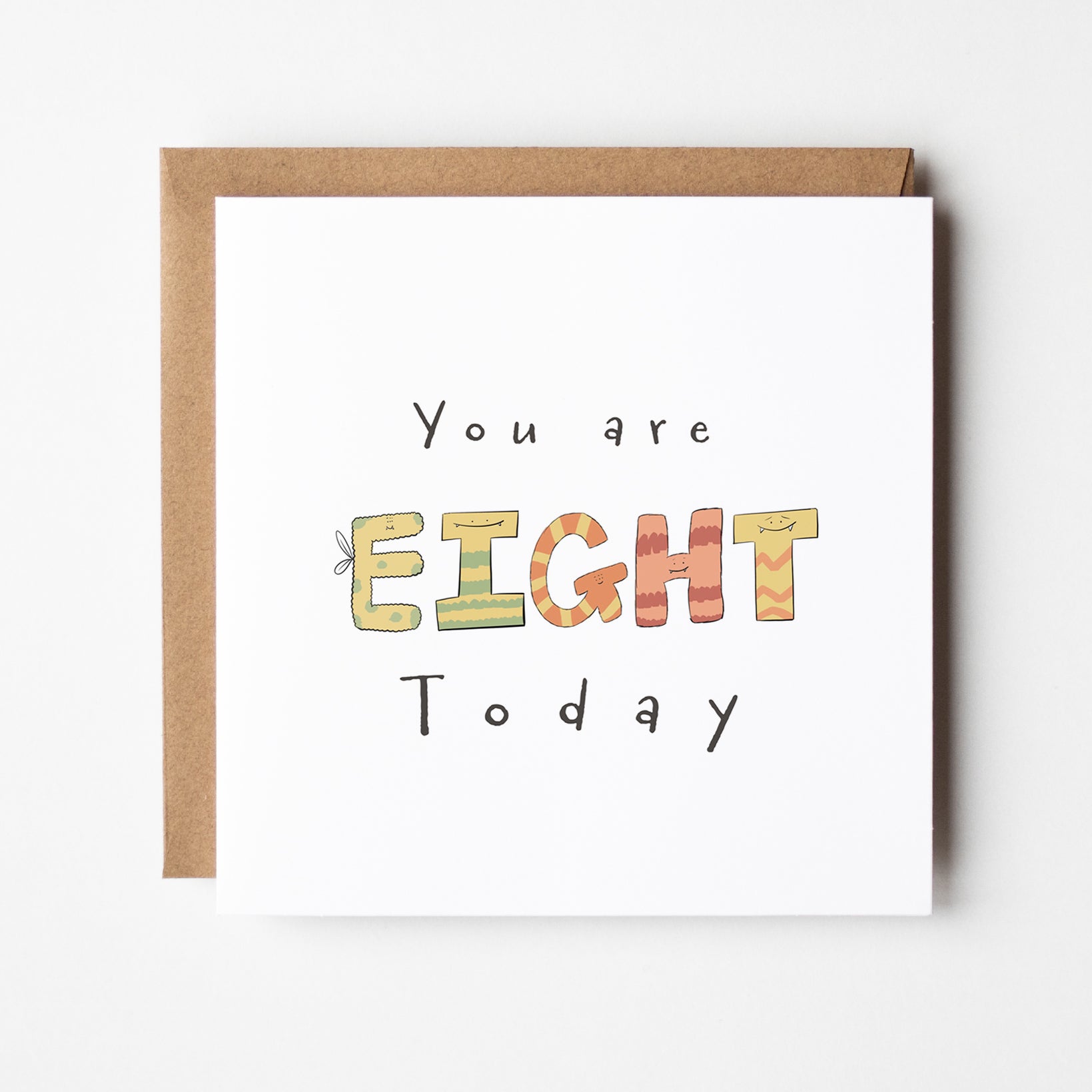 You Are 8 Today Monster Birthday Card