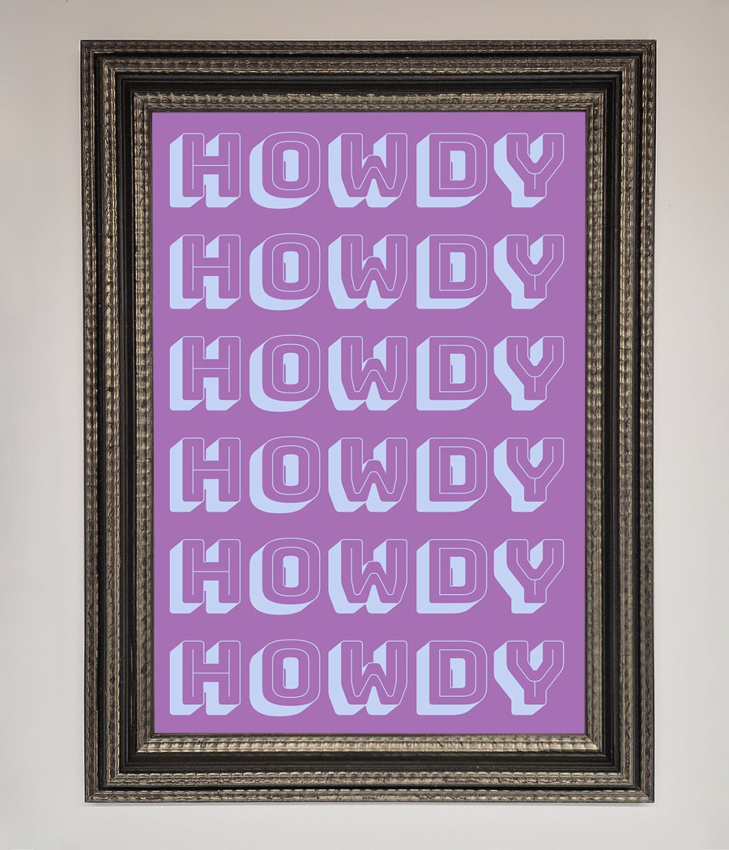 Howdy Framed Poster