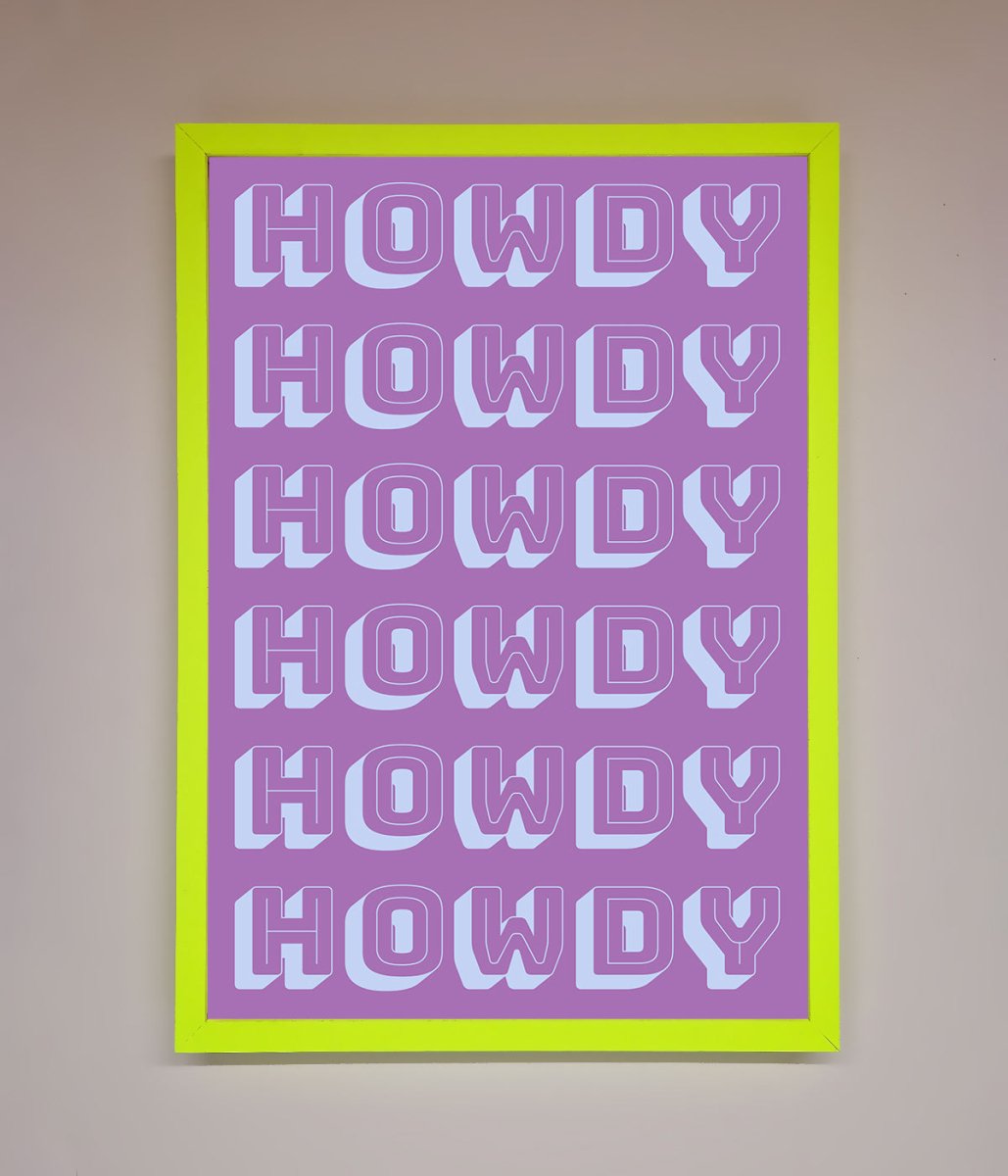 Howdy Framed Poster