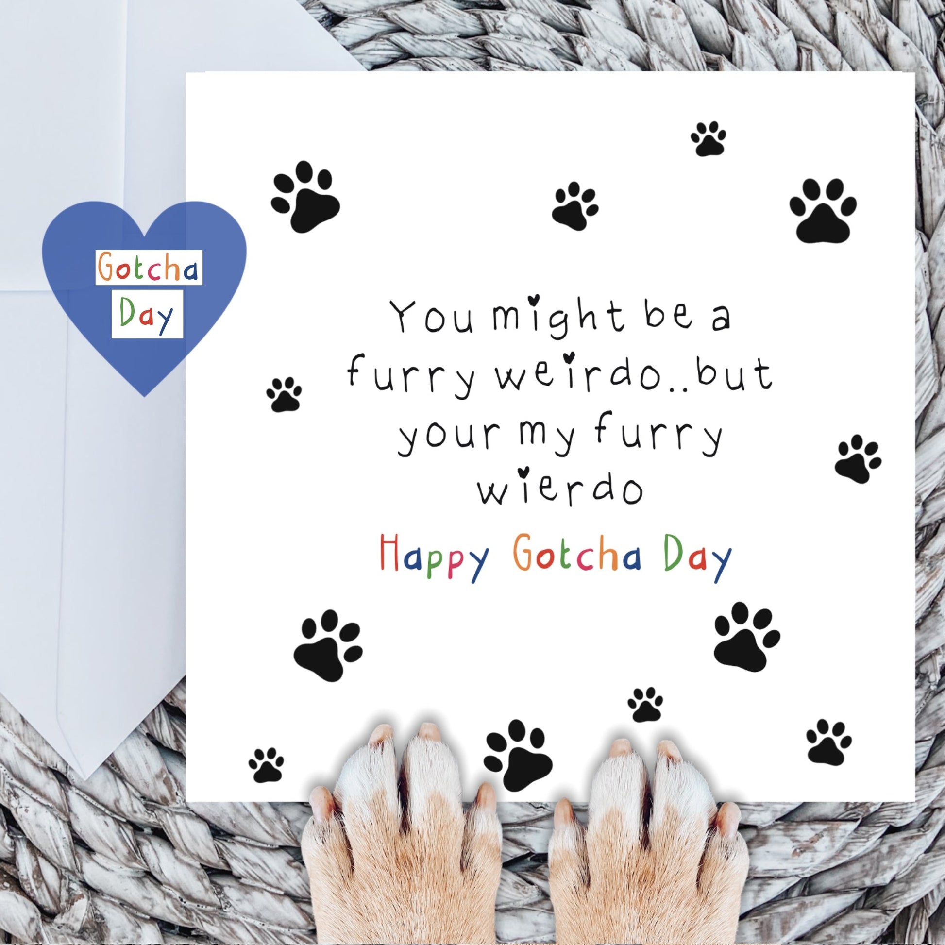 Weirdo Gotcha Day Card for Dogs