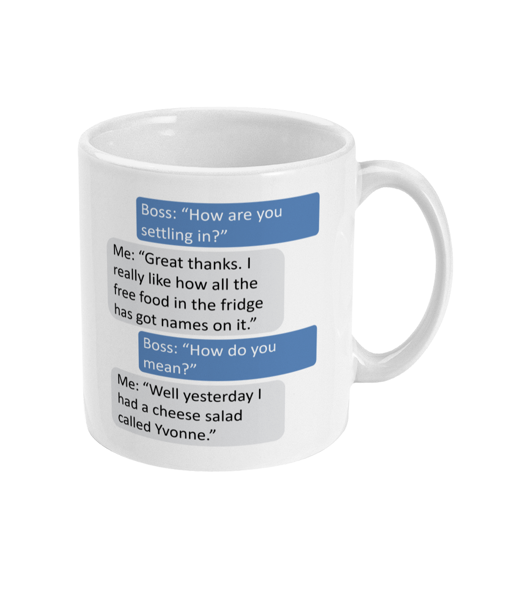 Free Food in the Fridge Boss Joke Coffee Mug
