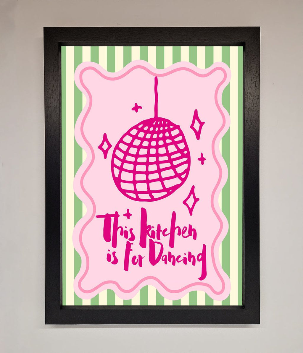 This Kitchen Is For Dancing Framed Wall Art
