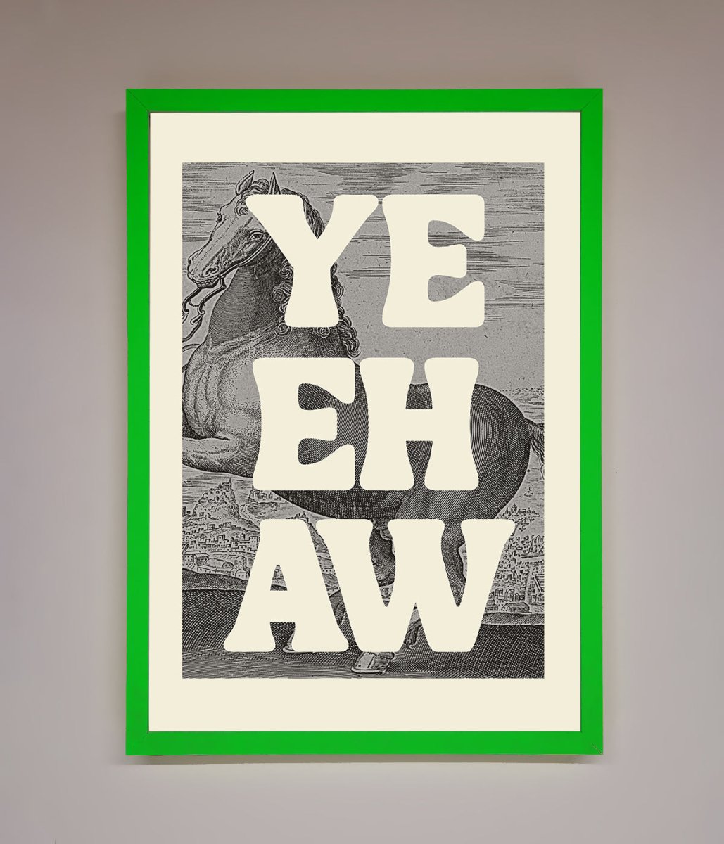 Yehaw Framed Poster
