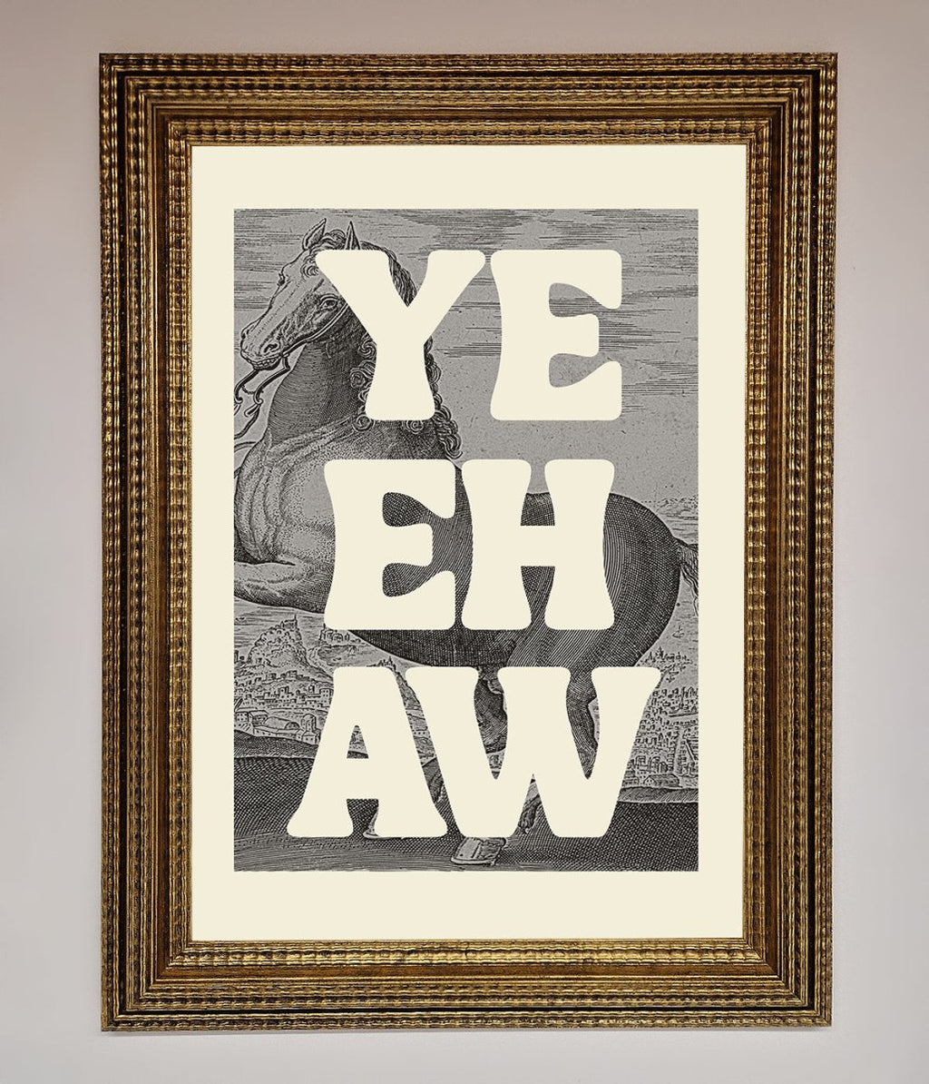 Yehaw Framed Poster
